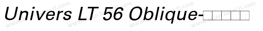 Univers LT 56 Oblique字体转换